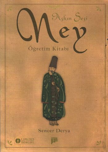 Aşkın Sesi Ney Öğretim Kitabı (Cd Ekli)