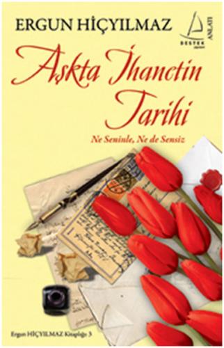 Aşkta İhanetin Tarihi