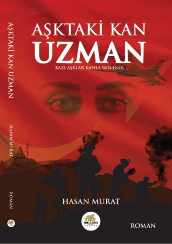 Aşktaki Kan Uzman - Bazı Aşklar Kanla Beslenir