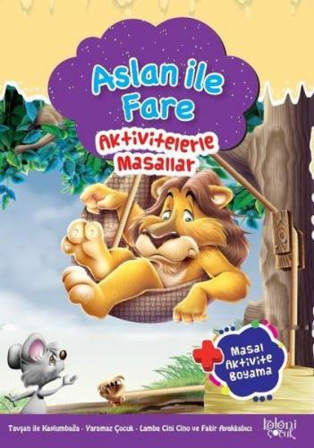 Aslan ile Fare - Aktivitelerle Masallar