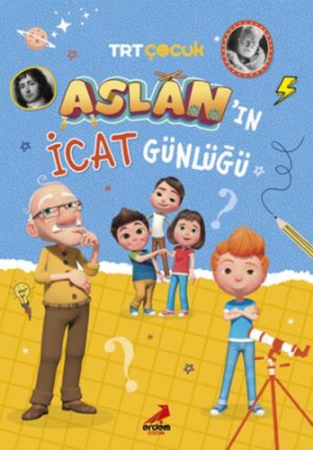 Aslan’ın İcat Günlüğü