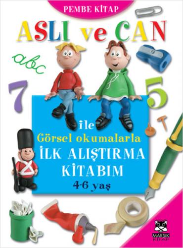 Aslı ve Can ile Görsel Okumalarla İlk Alıştırma Kitabım (Pembe Kitap)