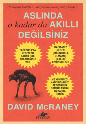 Aslında O Kadar da Akıllı Değilsiniz