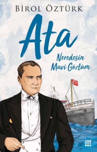 Ata – Neredesin Mavi Gözlüm