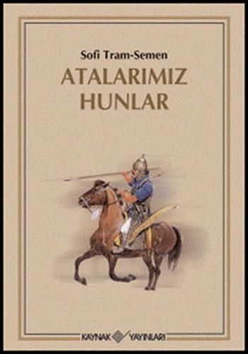 Atalarımız Hunlar