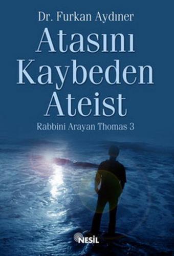 Atasını Kaybeden Ateist