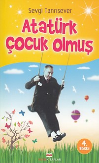 Atatürk Çocuk Olmuş