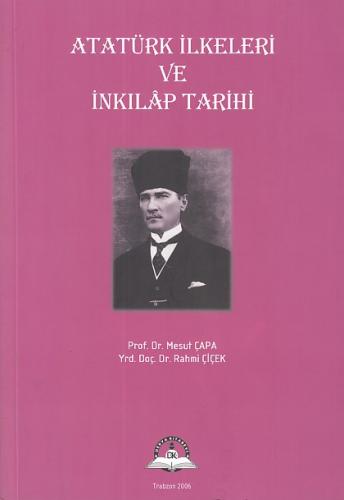 Atatürk İlkeleri Ve İnkılap Tarihi