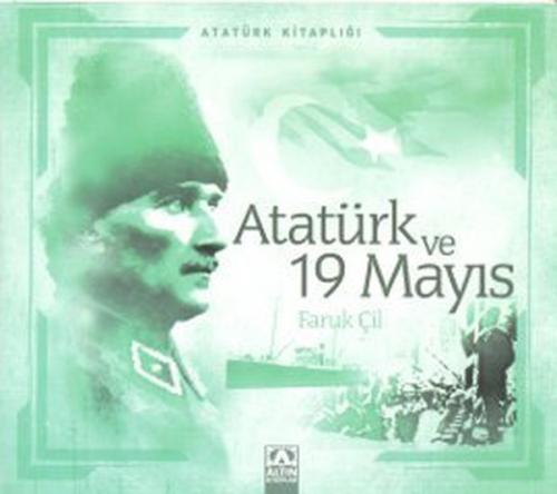 Atatürk Kitaplığı Atatürk ve 19 Mayıs