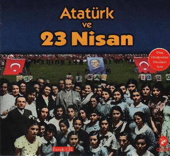 Atatürk ve 23 Nisan