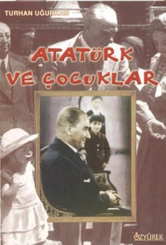 Atatürk ve Çocuklar