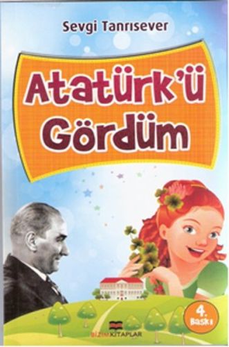 Atatürk'ü Gördüm