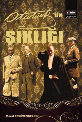 Atatürk'ün Şıklığı