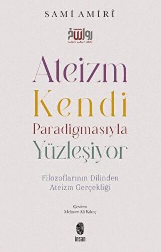 Ateizm Kendi Paradigmasıyla Yüzleşiyor