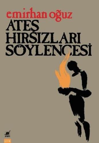 Ateş Hırsızları Söylencesi