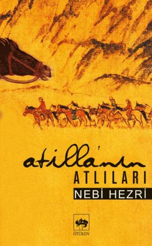 Atillanın Atlıları