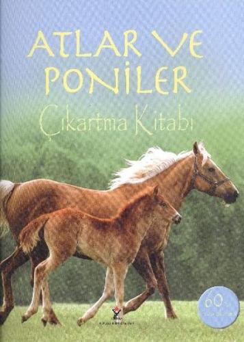 Atlar ve Poniler Çıkartma Kitabı