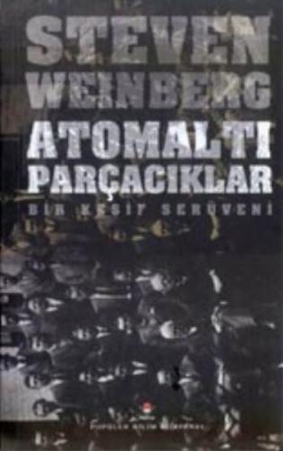 Atomaltı Parçacıklar - Bir Keşif Serüveni