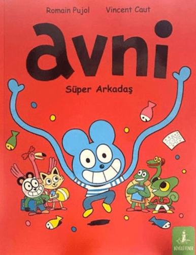 Avni: Süper Arkadaş