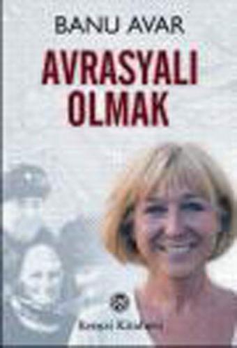 Avrasyalı Olmak