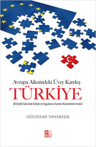 Avrupa Ailesindeki Üvey kardeş Türkiye