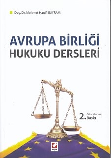 Avrupa Birliği Hukuku Dersleri