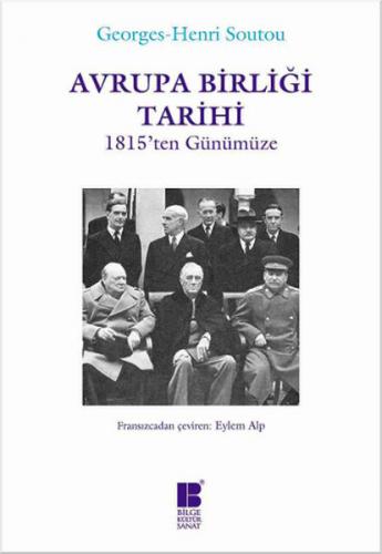 Avrupa Birliği Tarihi 1815'ten Günümüze