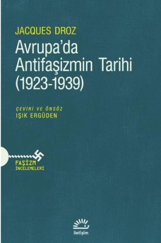 Avrupa’da Antifaşizmin Tarihi (1923-1939)