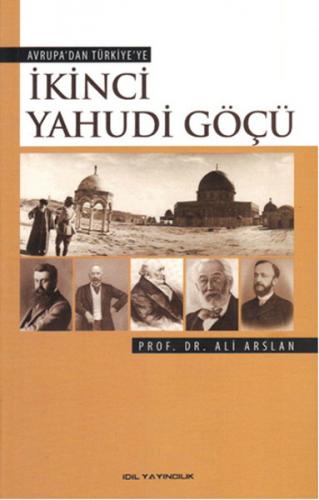 Avrupa'dan Türkiye'ye İkinci Yahudi Göçü