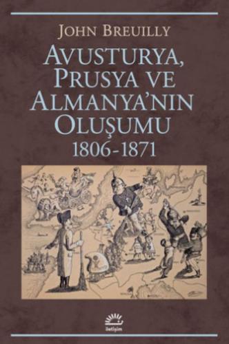 Avusturya Prusya ve Almanya'nın Oluşumu 1806-1871