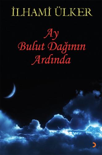 Ay Bulut Dağının Ardında