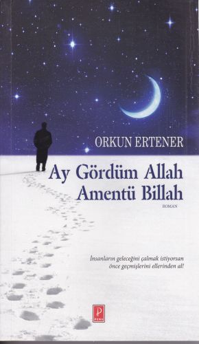 Ay Gördüm Allah Amentü Billah