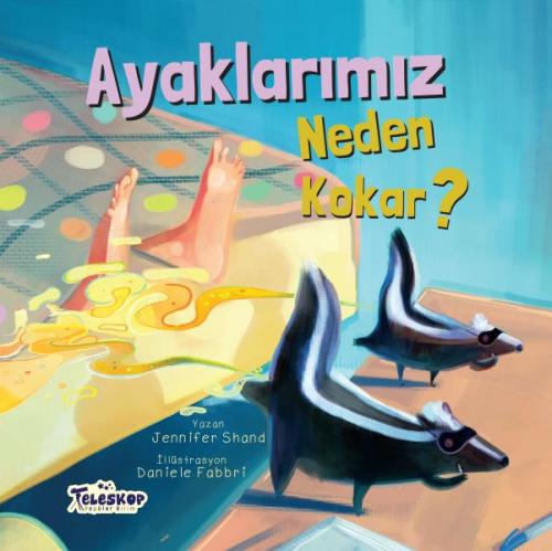 Ayaklarımız Neden Kokar? - Neden Serisi