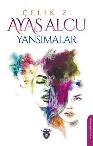 Ayas Alcu - Yansımalar