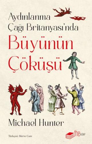 Aydınlanma Çağı Britanyası’nda Büyünün Çöküşü