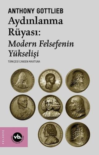 Aydınlanmanın Rüyası:Modern Felsefenin Yükselişi