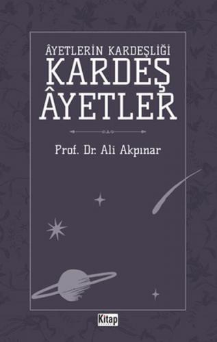 Ayetlerin Kardeşliği Kardeş Ayetler