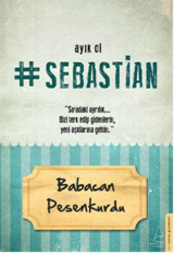 Ayık Ol Sebastian