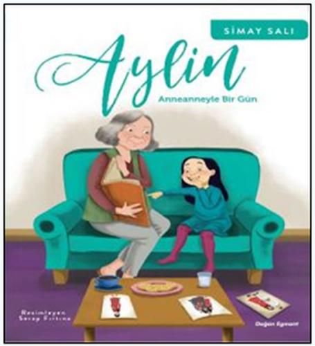 Aylin - Anneanneyle Bir Gün