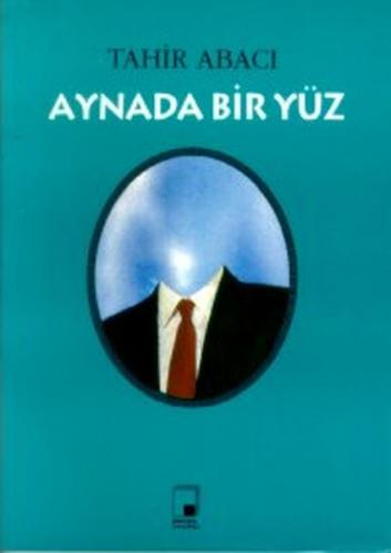 Aynada Bir Yüz