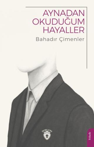 Aynadan Okuduğum Hayaller