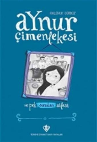 Aynur Çimenlekesi ve Pek Sıradan Ailesi