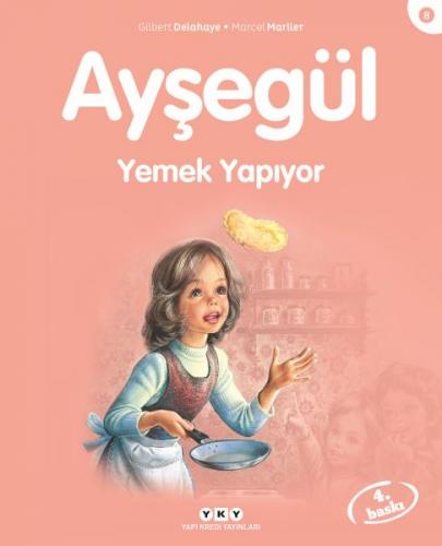 Ayşegül Serisi 08 - Yemek Yapıyor