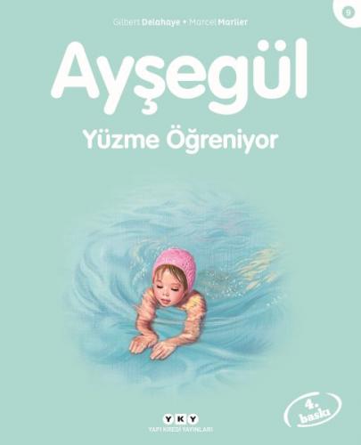 Ayşegül Serisi 09 - Yüzme Öğreniyor