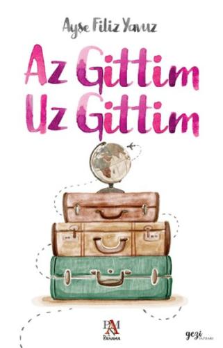 Az Gittim Uz Gittim