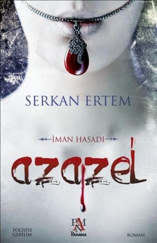 Azazel - İman Hasadı