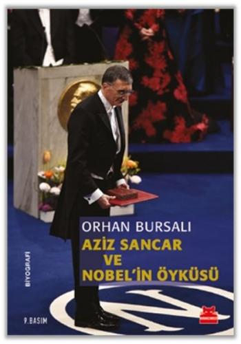 Aziz Sancar ve Nobel'in Öyküsü