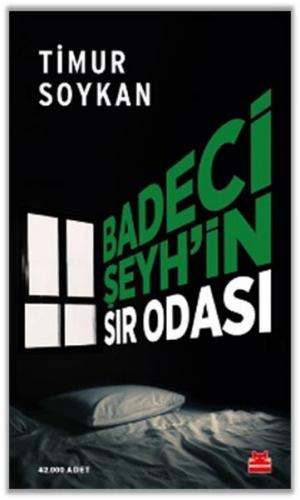 Badeci Şeyh'in Sır Odası