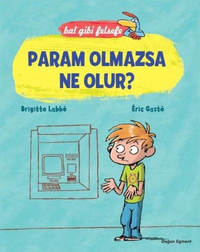 Bal Gibi Felsefe - Param Olmazsa Ne Olur