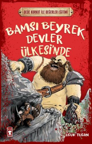 Bamsı Beyrek Devler Ülkesi’nde - Dede Korkut İle Değerler Eğitimi